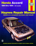 Honda Accord covering all Honda Accord 1.8L and 2.0L models from 1984 thru 1989 Honda Accord covering all Honda Accord 1.8L and 2.0L models from 1984 thru 1989