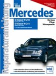 Mercedes E-Klasse W210, 2000-2001, W211, 2002-2006 Benziner - 4-, 6- und 8-Zylinder-Benzin-Motoren Mercedes E-Klasse W210, 2000-2001, W211, 2002-2006 Benziner - 4-, 6- und 8-Zylinder-Benzin-Motoren