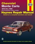 Chevrolet Monte Carlo 1970 thru 1988 Gasoline Engine Models Chevrolet Monte Carlo 1970 thru 1988 Gasoline Engine Models