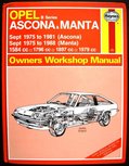 Ascona and Manta (B Series) (Sept 75 - 88) up to F, Ascona Saloon, Sept 75 - 81, up to X,Manta Coupe and Hatchback, Sept 75 - 88, up to F Ascona and Manta (B Series) (Sept 75 - 88) up to F, Ascona Saloon, Sept 75 - 81, up to X,Manta Coupe and Hatchback, Sept 75 - 88, up to F