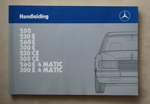 Mercedes 200, 230 E, 260 E, 300 E, 230 CE, 300 CE, 260 E 4Matic, 300 E 4Matic, Type 124 1987 Mercedes 200, 230 E, 260 E, 300 E, 230 CE, 300 CE, 260 E 4Matic, 300 E 4Matic, Type 124 1987