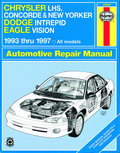 Chrysler LHS, Concorde, New Yorker, & Dodge Intrepid & Eagle Vision for 1993 thru 1997 covering all LH platform models Chrysler LHS, Concorde, New Yorker, & Dodge Intrepid & Eagle Vision for 1993 thru 1997 covering all LH platform models