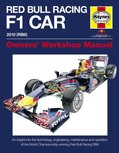 Red Bull Racing F1 Car Manual, An insight into the technology, engineering, maintenance and operation of the Red Bull Racing RB6 Red Bull Racing F1 Car Manual, An insight into the technology, engineering, maintenance and operation of the Red Bull Racing RB6