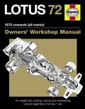 Lotus 72 Owners' Manual, An insight into owning, racing and maintaining Lotus's legendary Formule 1 car. Lotus 72 Owners' Manual, An insight into owning, racing and maintaining Lotus's legendary Formule 1 car.