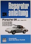 Porsche 911 mit 2.0, 2.2, 2.4, 2.7 Liter-Motor, Carrera RS mit 2.7 Liter-Motor 1963-1975 / AANBIEDING !! Porsche 911 mit 2.0, 2.2, 2.4, 2.7 Liter-Motor, Carrera RS mit 2.7 Liter-Motor 1963-1975 / AANBIEDING !!