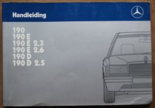 Mercedes 190, 190 E, 190 E 2.3, 190 E 2.6, 190 D, 190 2.5, 190 D 2.5 Typ W201 1987 Mercedes 190, 190 E, 190 E 2.3, 190 E 2.6, 190 D, 190 2.5, 190 D 2.5 Typ W201 1987