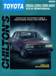 Toyota Cressida, Corona, Crown & Mark II Chilton Repair Manual covering all models for 1970-82 Toyota Cressida, Corona, Crown & Mark II Chilton Repair Manual covering all models for 1970-82