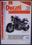 Ducati Monster ab 2000, Desmo, Einspritzer, luftgekühlt, 620, 750 800, 900, 1000 i.e. mit den Dark und S-Versionen Ducati Monster ab 2000, Desmo, Einspritzer, luftgekühlt, 620, 750 800, 900, 1000 i.e. mit den Dark und S-Versionen